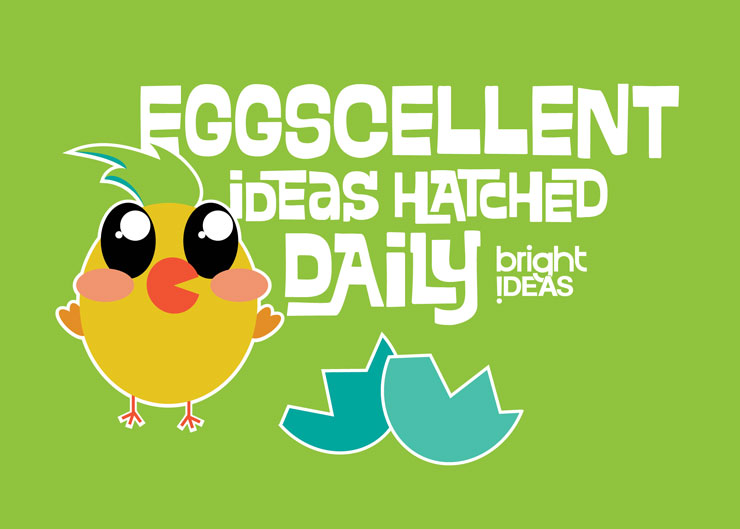 eggscellent ideas hatched daily - postcard design for Bright Ideas marketing campaign