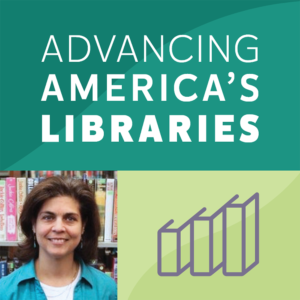 Advancing America's Libraries Podcast episode with Lisa Hoenig, Ypsilanti District Library