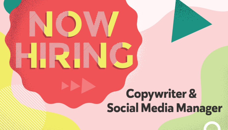 Copywriter and Social Media Manager job position opening at agency
