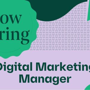 Now hiring designed image for Digital Marketing Manager